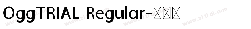 OggTRIAL Regular字体转换